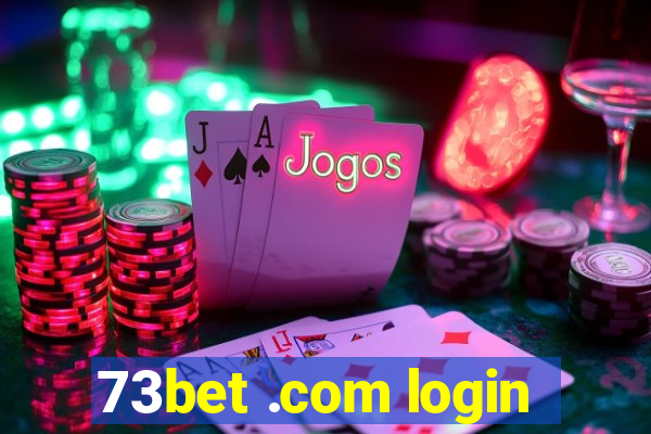 73bet .com login